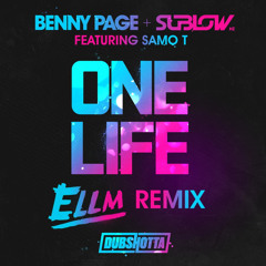 One Life (ELLM Remix) [feat. Samo T]