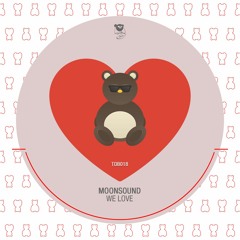 MoonSound - We Love
