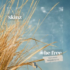 Skinz - Be Free /Kashim Remix/ - (AD002) - 2024