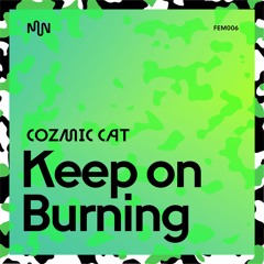 Keep On Burning