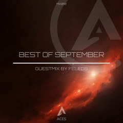 Aces Music | Best Of September - Felegs