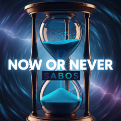Now or Never