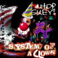 System of a Clown