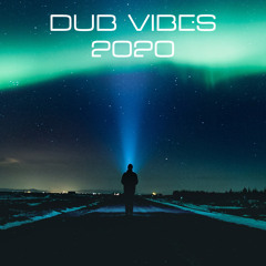 DUB Vibes - 2020