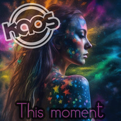 Kaos - This Moment [sample]