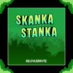 Skanka Stanka (Clip)