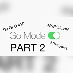 Djglo410 x Aybigjohn-OGM 2