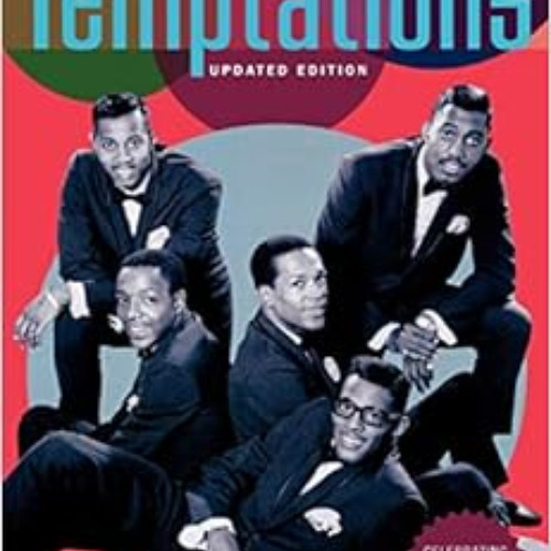 [View] EBOOK 💞 Temptations: Revised and Update by Otis Williams,Patricia Romanowski