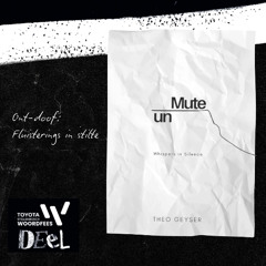 Ont-doof - InVia-Gespreksreeks by die Toyota Stellenbosch Woordfees met Theo Geyser en Frieda van den Heever