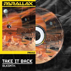 Blksmth. - Take It Back