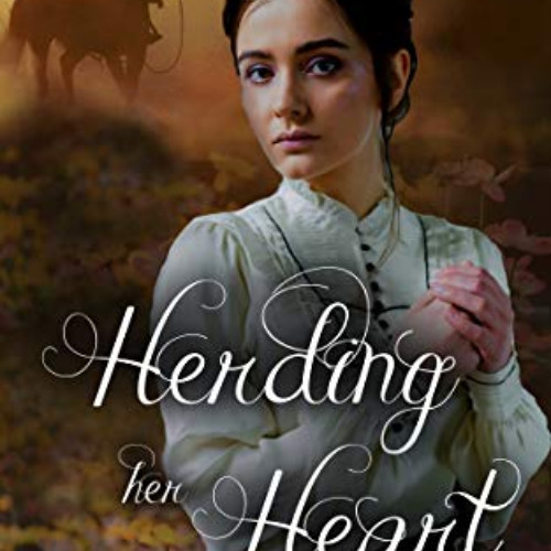 [VIEW] KINDLE 📕 Herding Her Heart (The Bride Herder Book 10) by  Kit  Morgan [EPUB K
