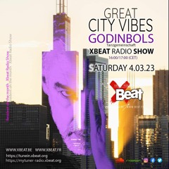 Great City Vibes March 2023 - XBeat Radio Station