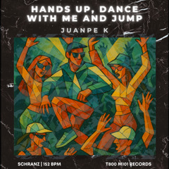 Hands Up, Dance With Me And Jump