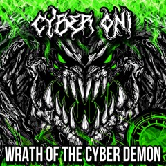 WRATH OF THE CYBER DEMON