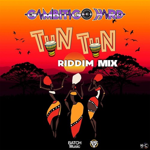 *EXCLUSIVE* TUN TUN RIDDIM MIX