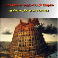 The Modern Anglo-Dutch Empire