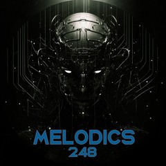 Melodics 248 with A Guest Mix from Klaws