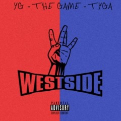 Westside - Tyga Ft. The Game & YG