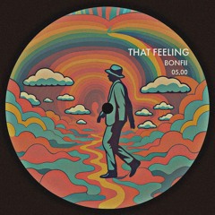That Feeling (Extended Mix) - [Free Download]