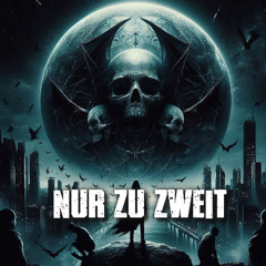 Psy Destroyer - Nur Zu Zweit