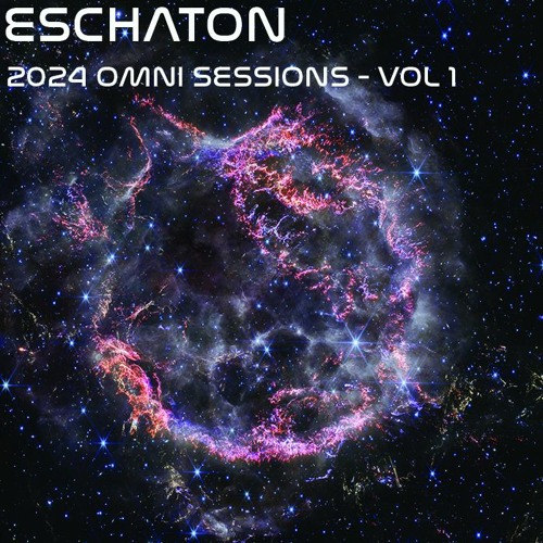 Eschaton - The 2024 Omni Sessions Volume 1
