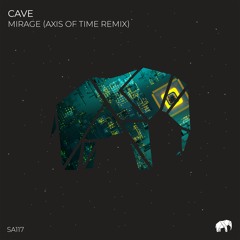 Cave - Mirage (Axis Of Time Remix) [Set About] // Techno Premiere