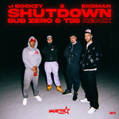 J Bookey & Eksman - Shutdown (Sub Zero & T95 Remix) | [OUT NOW]