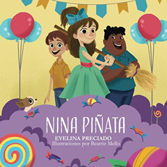 [VIEW] KINDLE 📙 Nina Piñata: Spanish Version (Spanish Edition) by  Evelina Preciado