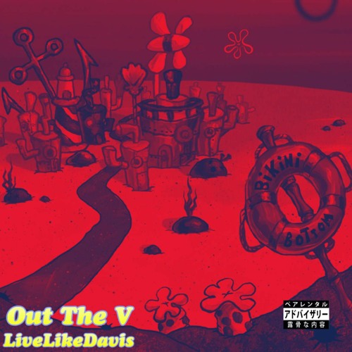 OUT THE V