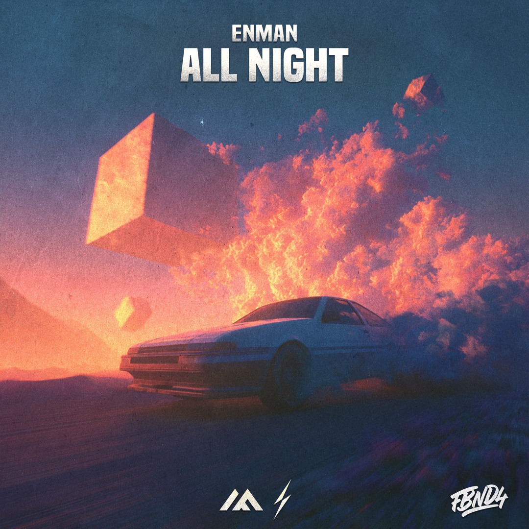 Stream Enman - All Night by MNTN Records | Listen online for free on ...
