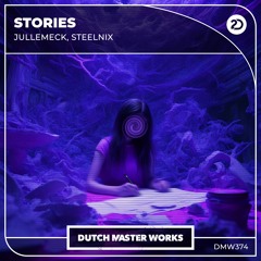 JulleMeck, SteelniX - Stories