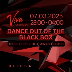 Live @ Dance Out Of The Black Box | Viva Club