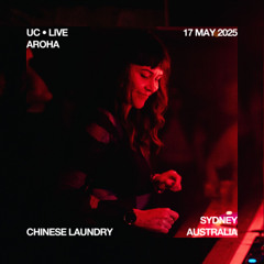 AROHA (Live) @ Chinese Laundry, Sydney — 17.05.25
