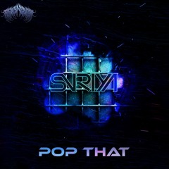 SVRIYA - Pop That (Trench Network Exclusive) Free Download