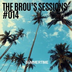THE BROU'S SESSIONS #014 | SUMMERTIME
