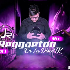 Mix Reggaeton En La DiscoTk JrDeejayOfficial