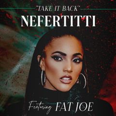 Take It Back (feat. Fat Joe)