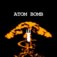 Atom Bomb (prod. CMak)