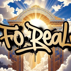 Fo Real