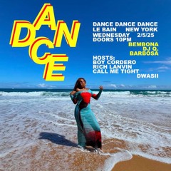DANCE DANCE DANCE - LIVE AT LE BAIN NYC