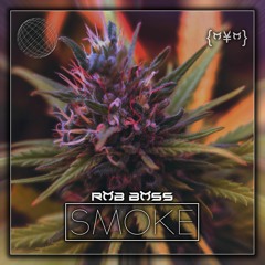 Rob Boss - Smoke(42020 Freebie!)