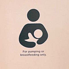 For pumping or breastfeeding only