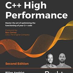 FREE PDF 📙 C++ High Performance: Master the art of optimizing the functioning of you