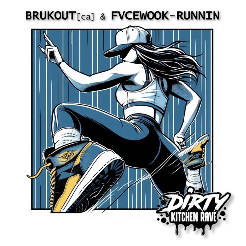 BRUKOUT[ca] & FVCEWOOK - Runnin