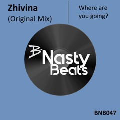 Zhivina- Where are you going? (Preview)