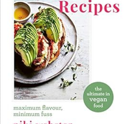 [ACCESS] PDF 🖌️ Rebel Recipes: Maximum flavour, minimum fuss: the ultimate in vegan