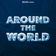 Around The World (feat. René Miller)