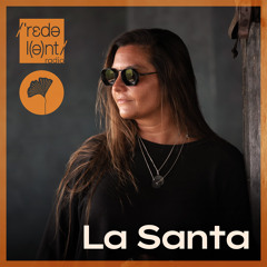 LA SANTA Redolent Radio 205