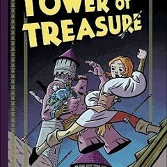 [Read] Online Tower of Treasure BY : Scott Chantler