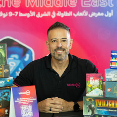 272 - Connecting People Through Play: Mark Azzam on the UAE’s Growing Tabletop Scene | 18.10.25